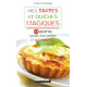 Mes tartes et quiches magiques