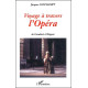 Voyage à travers l'opéra. De Cavalieri à Wagner