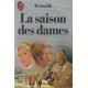 La saison des dames