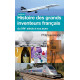 Histoire des grands inventeurs français du XIV e siècle à nos jours