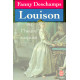 Louison ou l'Heure Exquise
